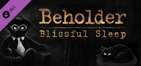 Beholder - Blissful Sleep DLC - PC Steam